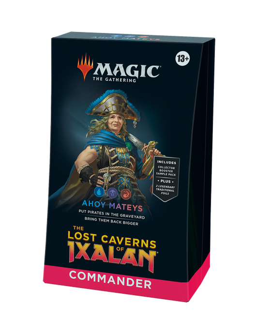 The Lost Caverns of Ixalan Commander Deck - Ahoy Mateys Precon