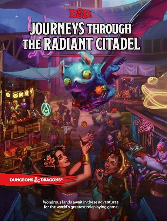 Dungeons And Dragons (D&D) 5E: Journeys Through the Radiant Citadel